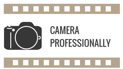 Camera Professionally